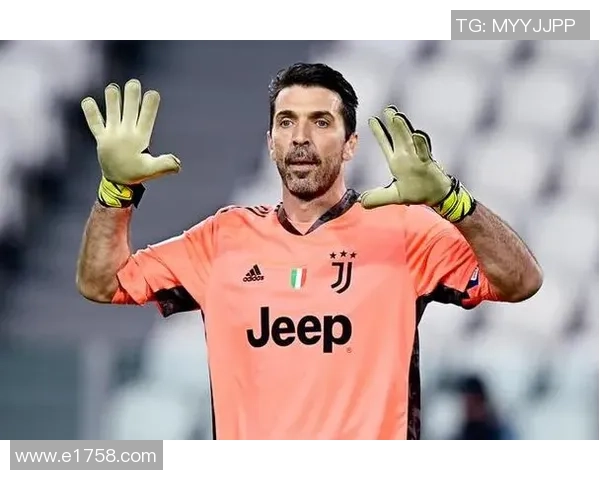 布冯：传奇守门员的职业生涯与荣耀时刻回顾